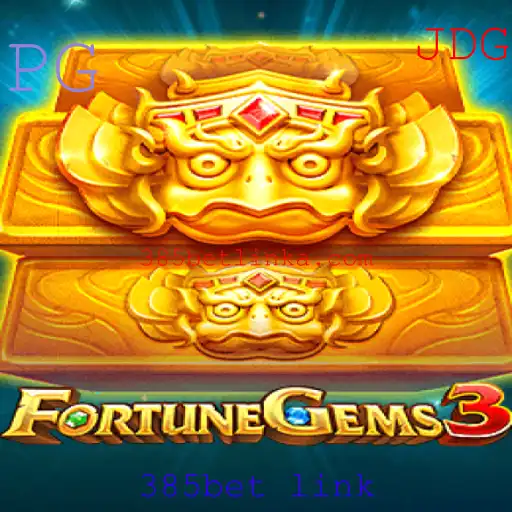 Explorando o Universo de FortuneGems3 e a Fascinante Conexão com 385bet Link